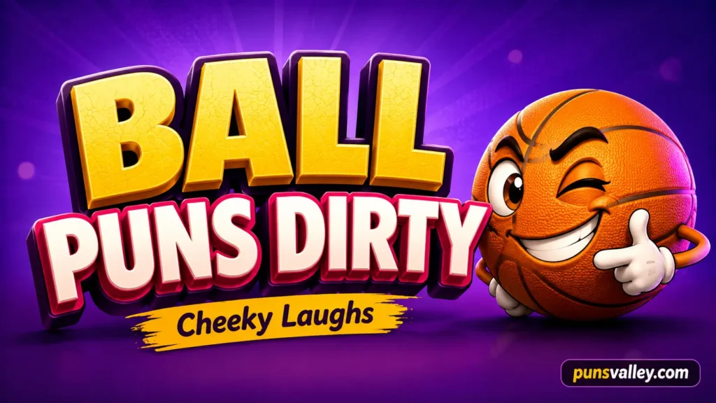 A 16:9 featured image for 'ball puns dirty' with 3D yellow and orange text and a cartoon 8-ball mascot.