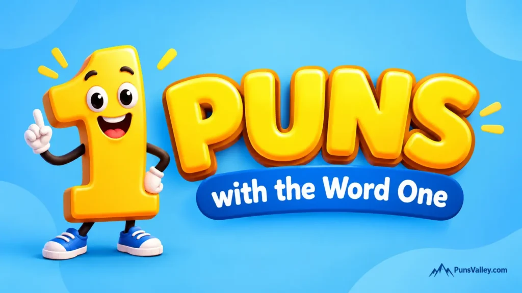Featured image for puns with the word one, featuring a cheerful golden number one mascot and bold 3D lettering.